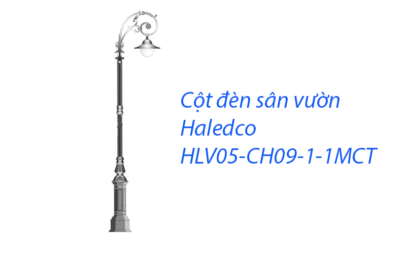 7 lợi ích tuyệt vời của cột đèn đường ngoài trời mang lại 11 Cot Den San Vuon Haledco Hlv05 Ch09 1 1mct