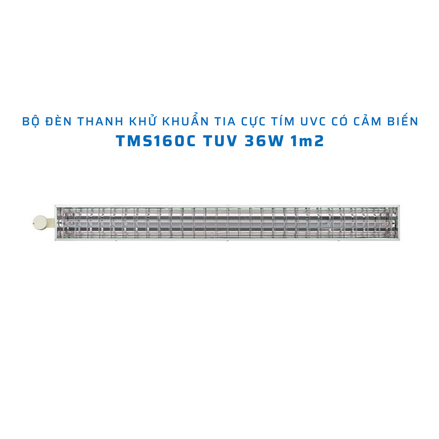 Bộ đèn thanh khử trùng Philips TMS160C 1x36W TUV SLV/6R 1m2 UV-C cảm biến 1 Tms160c 1x36w Tuv Slv6r 1m2 Uv C